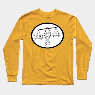 Just Ish Logo Long Sleeve T-Shirt